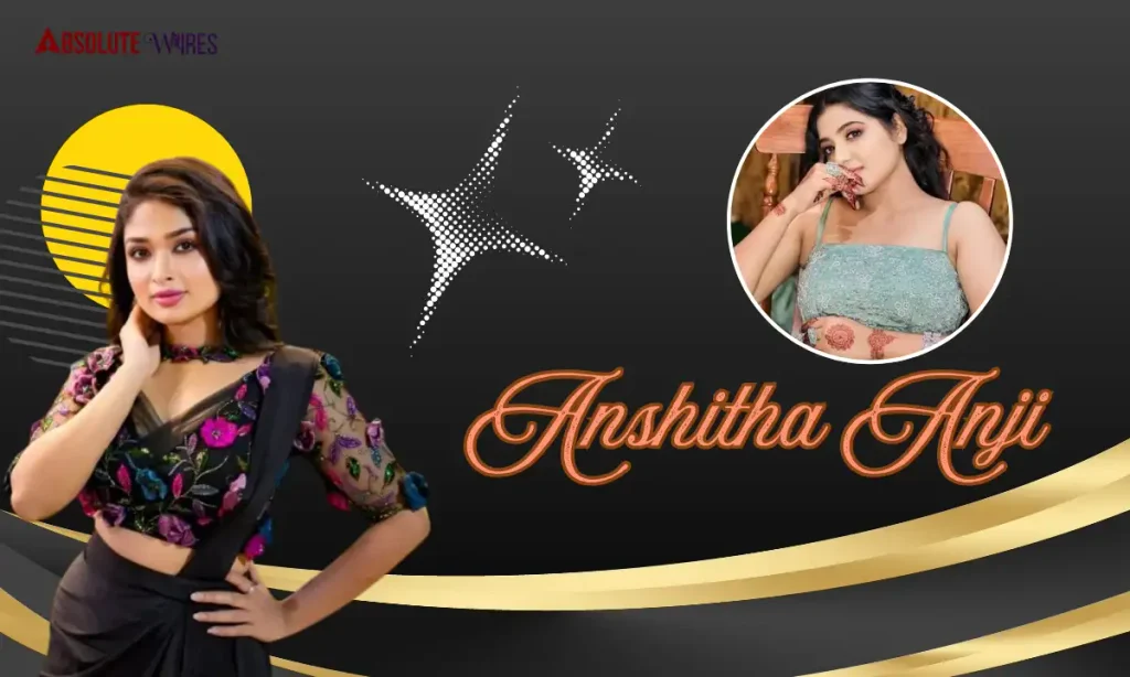 Anshitha Anji Age
