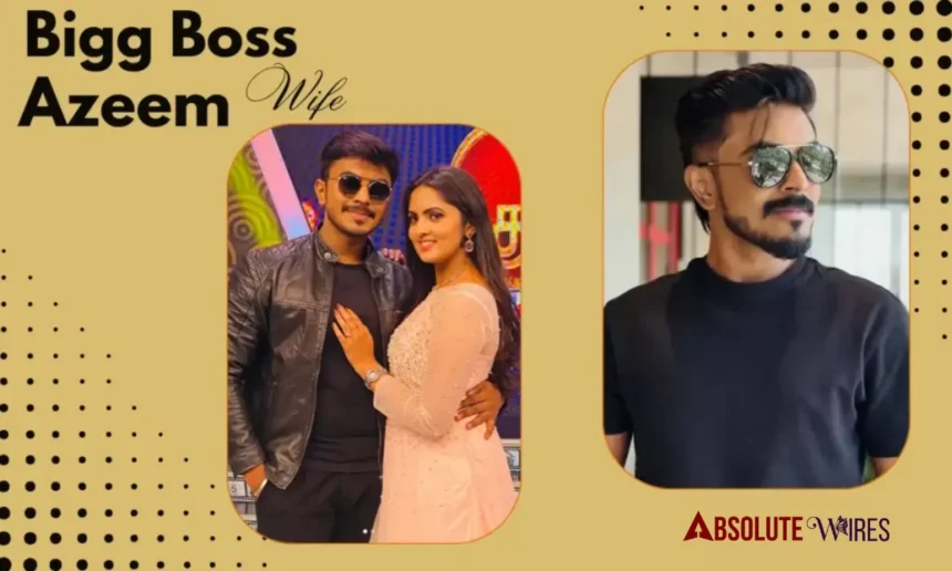Bigg Boss Azeem Wife
