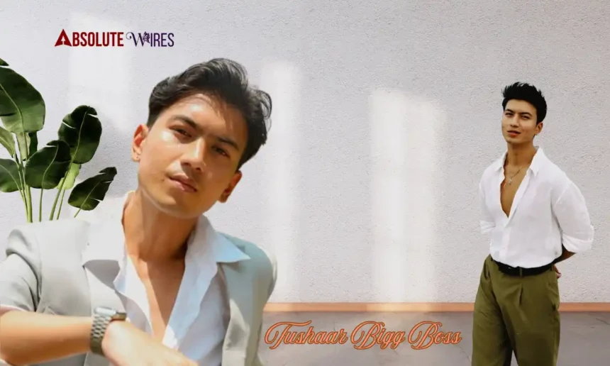 Tushaar Bigg Boss Age