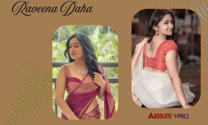 Raveena Daha Age